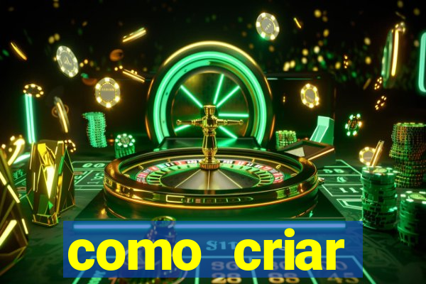 como criar plataforma de jogos de aposta